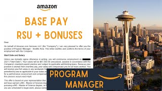 Amazon Program Manager Offer Letter  L4 Salary Breakdown [upl. by Gross65]