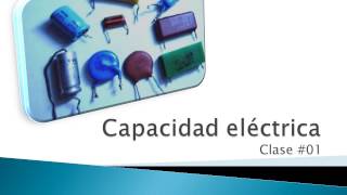 Capacidad eléctrica Ejercicios resueltos [upl. by Dygal]