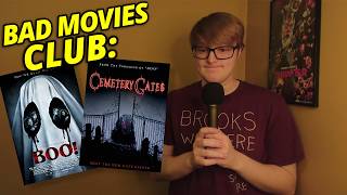 Bad Movies Club Boo and Cemetery Gates [upl. by Gerdeen]