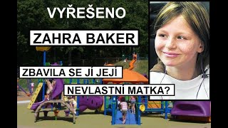 VYŘEŠENO ZAHRA BAKER [upl. by Nrevel391]