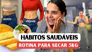 Meus hábitos saudáveis para emagrecer 5kg [upl. by Adiarf761]