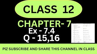 Q 15 ex 74 class 12  Integration  Ex 74 q16 class 12  Class 12 Ex 74 q15 16 [upl. by Imaon]