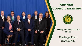 Kenner Council Meeting 101824 [upl. by Solon]