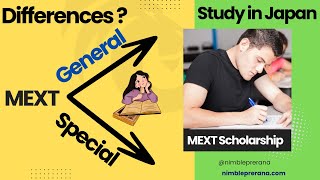 MEXT Scholarship General vs MEXT Special Programs  How to get Selected [upl. by Meehahs]