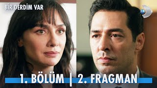 Bir Derdim Var 1 Bölüm 2 Fragman [upl. by Rasmussen183]