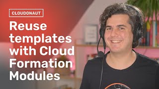 AWS CloudFormation Modules  A New Way to Reuse Templates [upl. by Weinstein]