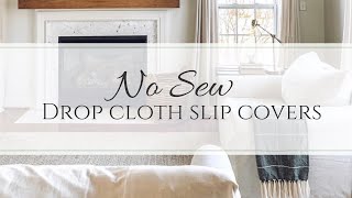 No Sew Drop Cloth Slip Covers [upl. by Hills454]