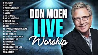 Praise and Worship Songs Don Moens Full Album Best Worship Songs Gospel Music 2023 [upl. by Center]