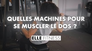 Salle de sport  quelles machines pour se muscler le dos [upl. by Eekram534]