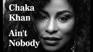 Aint Nobody  Chaka Khan amp Rufus Official HD AudioVideo Hour Loop [upl. by Obola]