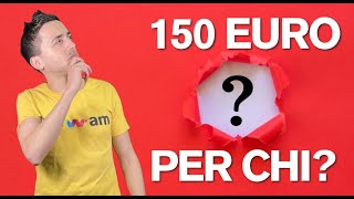 BONUS 150 EURO FEBBRAIO A CHI SPETTA [upl. by Pulchi]