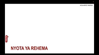 nyota ya rehema [upl. by Jehius269]