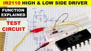 1059 IR2110 High and Low Side Driver Testing Explained [upl. by Enelcaj488]