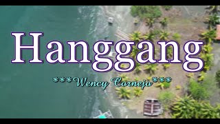 Hanggang  Wency Cornejo KARAOKE VERSION [upl. by Kcirtapnaes187]