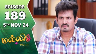 Malli Serial  Episode 189  5th Nov 2024  Nikitha  Vijay  Saregama TV Shows Tamil [upl. by Lanie]