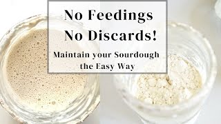 No More Feeding or Discarding Simplify Sourdough Baking Now [upl. by Dijam]