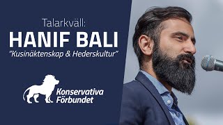 Hanif Bali  Kusinäktenskap amp Hederskultur  Konservativa Förbundet [upl. by Erreip]