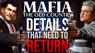 Mafia The Old Country  Details That Need To Return [upl. by Helfand284]