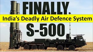 Indias Deadly Air Defence System S500 vs S400 missile system Procurement from Russia [upl. by Ahtreb]