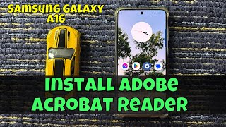 How To Install Adobe Acrobat Reader On Samsung Galaxy A16 [upl. by Atteselrahc]