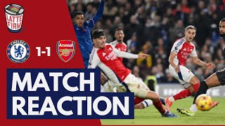 Chelsea 11 Arsenal  Match Reaction LIVE [upl. by Chao]