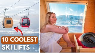 Top 10 Coolest Ski Lifts in the World [upl. by Amati]