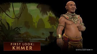 CIVILIZATION VI – First Look Khmer [upl. by Enala]