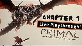 Primal The Awakening Solo Chapter 1 [upl. by Hurff817]