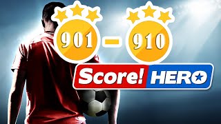 Score Hero  level 901 to 910  3 Stars [upl. by Hayward]