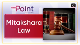 Mitakshara Law  Supreme Court  To The Point  Drishti IAS English [upl. by Hayn170]