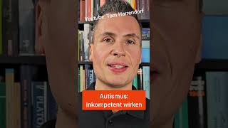 Autismus Auf andere inkompetent wirken autismawarness actuallyautistic [upl. by Ilehs195]