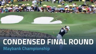 Condensed Final Round  Maybank Championship [upl. by Leihcey]