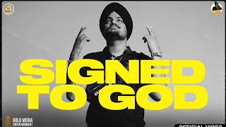 Signed To God Official Video Sidhu Moose Wala  Steel Banglez  The Kidd  RafSaperra  MooseTape [upl. by Gardol]