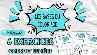 Les bases du coloriages  OMBRE ET LUMIERE  Exercices et pratique [upl. by Seigler411]