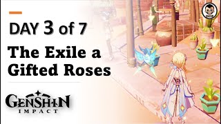 Day 3 The Exile a Gifted Roses Quest  250 Primogems  Achievement Engraved  Genshin Impact [upl. by Bracci675]