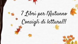 7 Libri per lautunno [upl. by Juetta285]