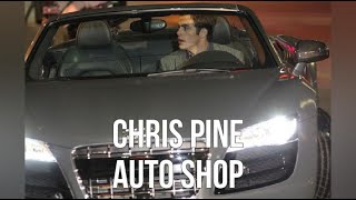 Chris Pine Auto Shop [upl. by Glory581]