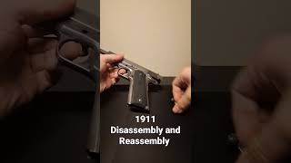 1911 Disassembly and Reassembly NOT THAT HARD 1911 45auto firearms disassembly [upl. by Eudosia227]