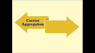 Carrier Aggregation in LTE [upl. by Essile]