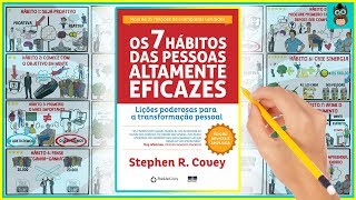 OS 7 HÁBITOS DAS PESSOAS ALTAMENTE EFICAZES  Stephen Covey  Resumo Animado do Livro [upl. by Eedak]