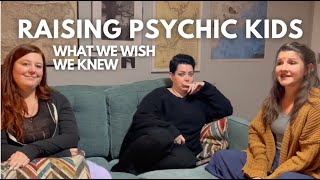 Raising Psychic Kids What We Wish Our Parents Knew [upl. by Cartie]