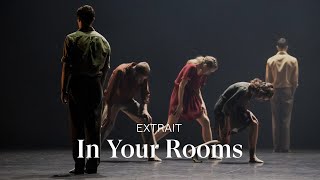 EXTRAIT IN YOUR ROOMS by Hofesh Shechter [upl. by Aloiv]