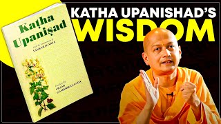 Unveiling the Timeless Wisdom of the Katha Upanishad Swami Sarvapriyanandas Insights [upl. by Anon367]