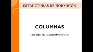 COLUMNAS DE HORMIGON ARMADO CONCEPTO [upl. by Matthus390]