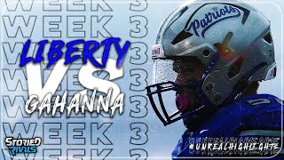 OLENTANGY LIBERTY FOOTBALL  Patriots Shine Against Gahanna  HIGHLIGHT [upl. by Adolphe]