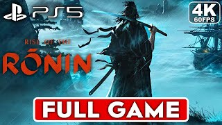 RISE OF THE RONIN Gameplay Walkthrough FULL GAME 4K 60FPS PS5  No Commentary [upl. by Aicenav]