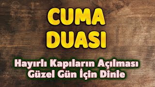 Cuma Günü Kısa Duası Dinle Faziletli Dualar [upl. by Suertemed412]