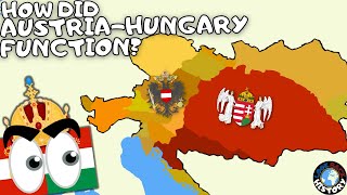 How Did the AustroHungarian Empire Actually Work [upl. by Moersch671]