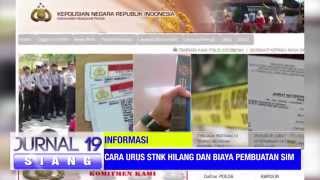 Liputan Cara Urus STNK Hilang dan Biaya Pembuatan SIM [upl. by Atinrahc]