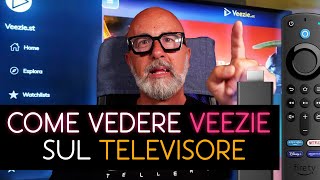 Come vedere VEEZIE sul televisore [upl. by Kilbride107]